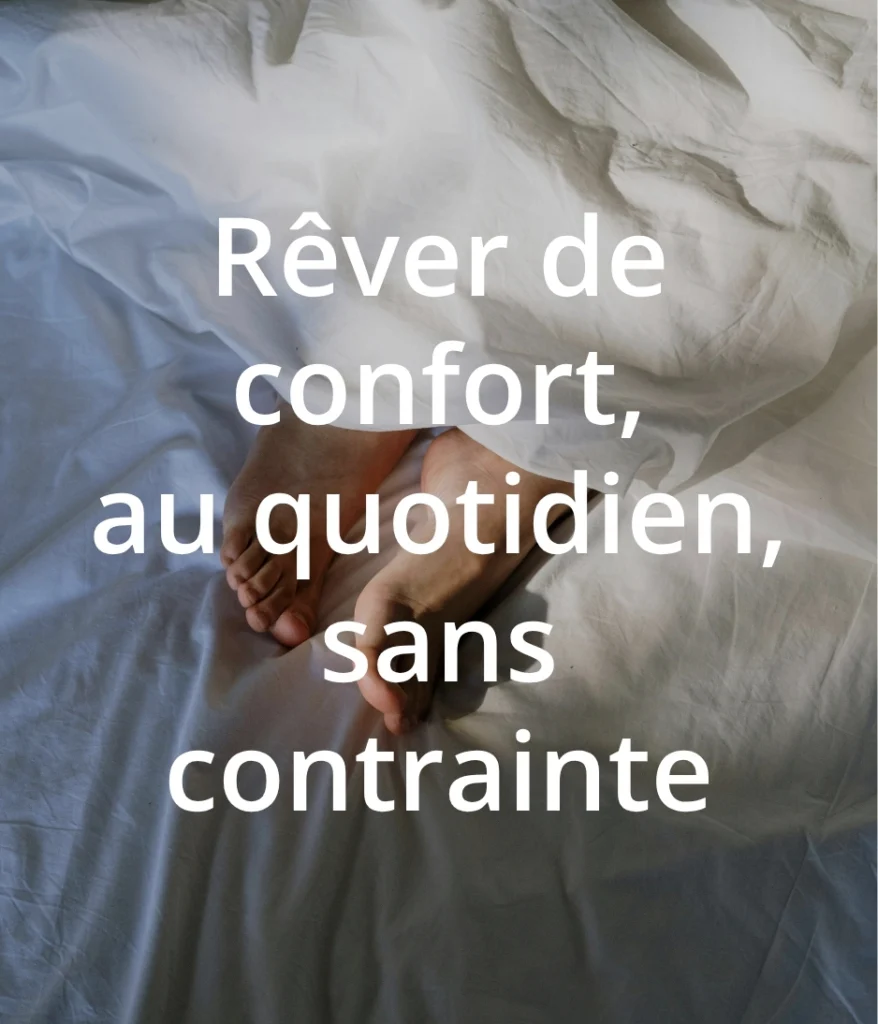 confort au quotidien